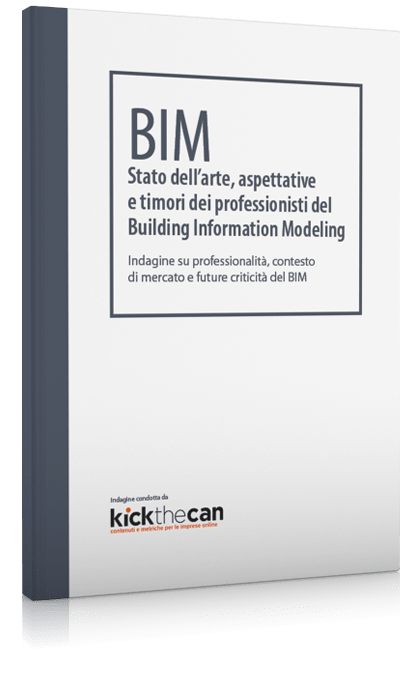 BIM: Stato dell'arte, aspettative e timori dei professionisti del Building Information Modeling